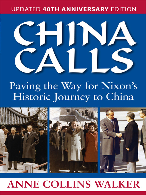 Title details for China Calls by Anne Collins Walker - Wait list